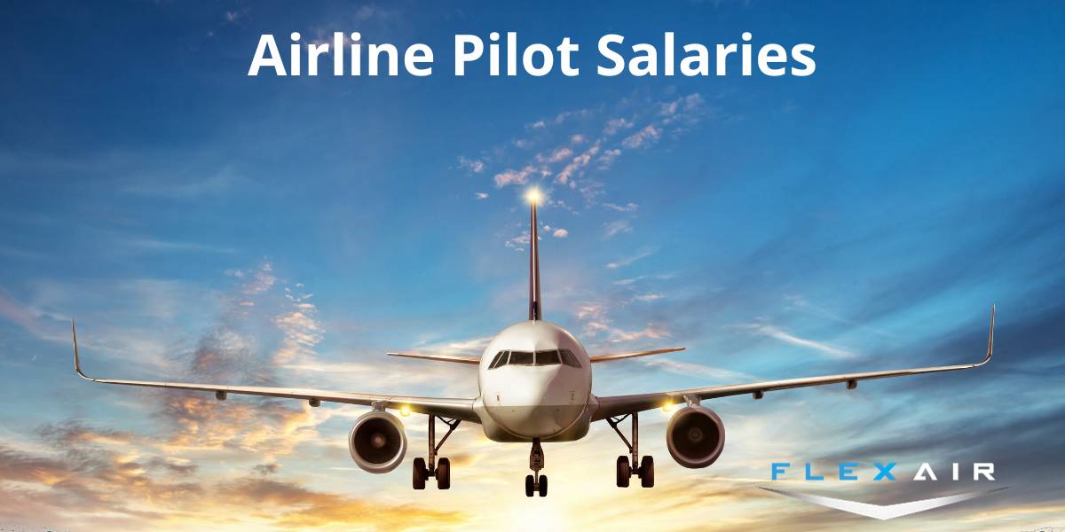 Airline Pilot Salary 2023 How Much Do Pilots Make